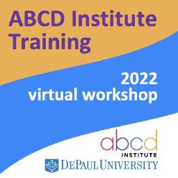 Spring 2022 ABCD Institute Online Training Workshop